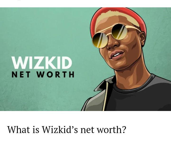Wizkid Networth and Biography
