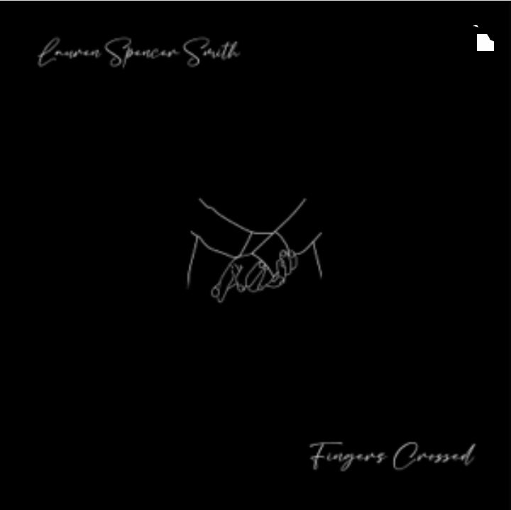 Lauren Spencer-Smith – Fingers Crossed