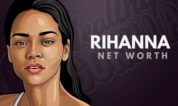 Rihanna Net Worth And Biography