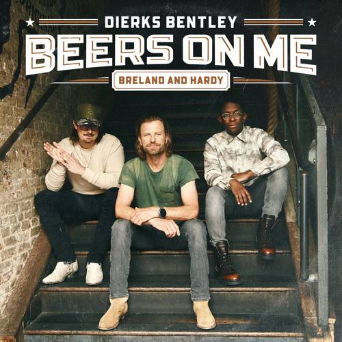 Dierks Bentley, Breland & HARDY – Beers On Me