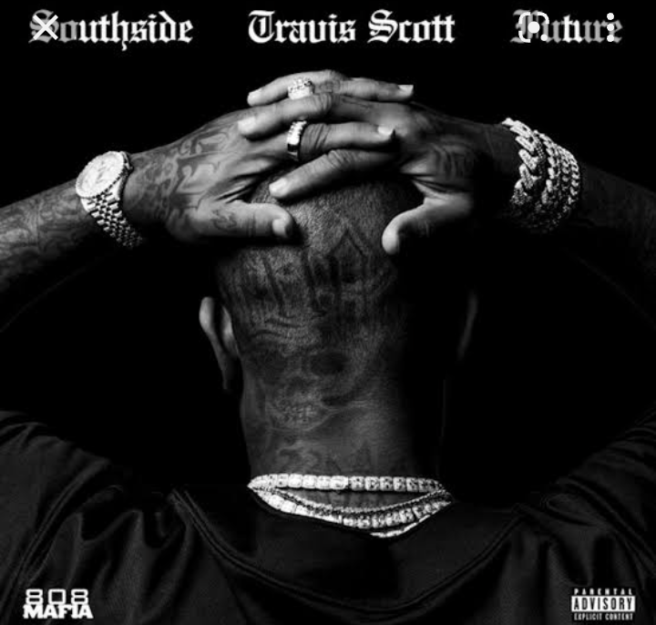 Southside, Travis Scott & Future – Hold That Heat
