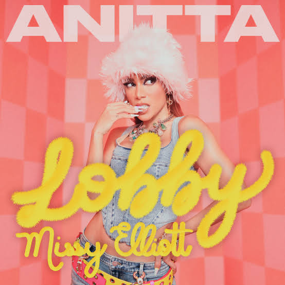 Anitta x Missy Elliott – Lobby
