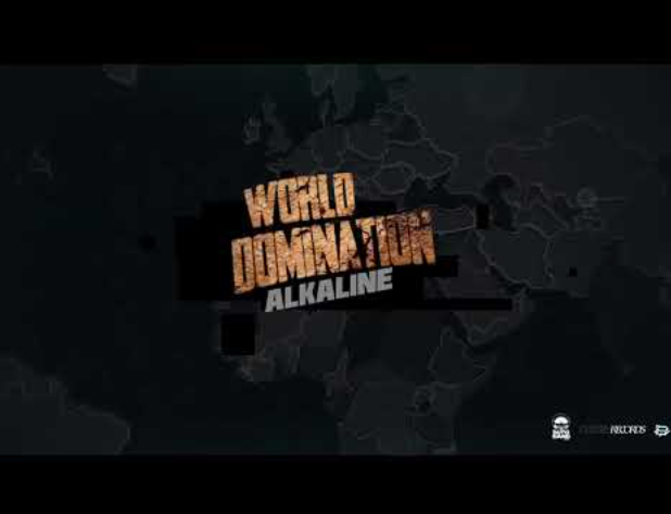 Alkaline – World Domination