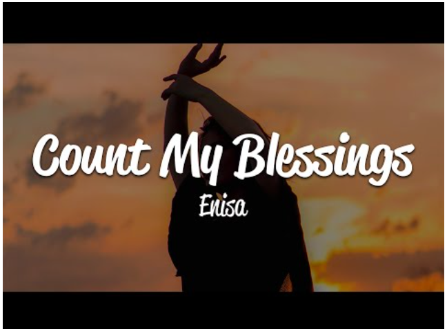 Enisa – Count My Blessings