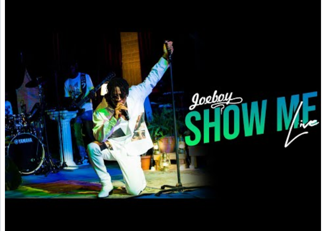 Joeboy – Show Me