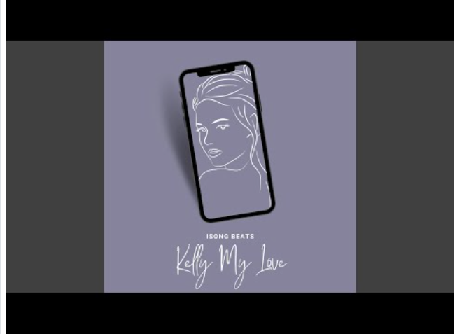 Kelly My Love  – (Afrobeat Remix)