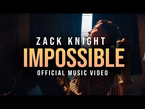 Zack Knight – IMPOSSIBLE