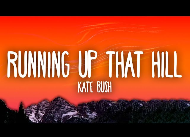 Kate Bush – Running Up That Hill | Stranger Things 4 Soundtrack