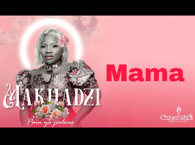 Makhadzi – Mama